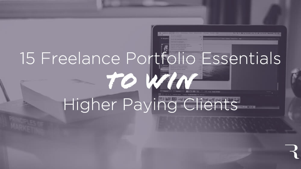 15-Freelance-Portfolio-Essentials-to-Win-Higher-Paying-Clients-on-ryrob-by-Laurence-Bradford-for-Ryan-Robinson