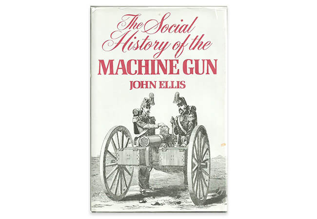 Best Business Books Social History Machine Gun