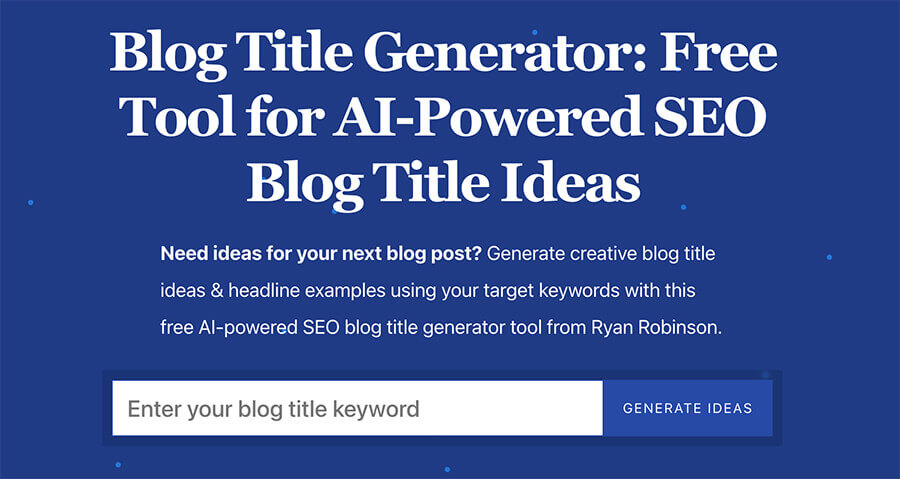 Blog Title Generator Tool (AI-Powered) SEO Blog Titles Screenshot of Tool
