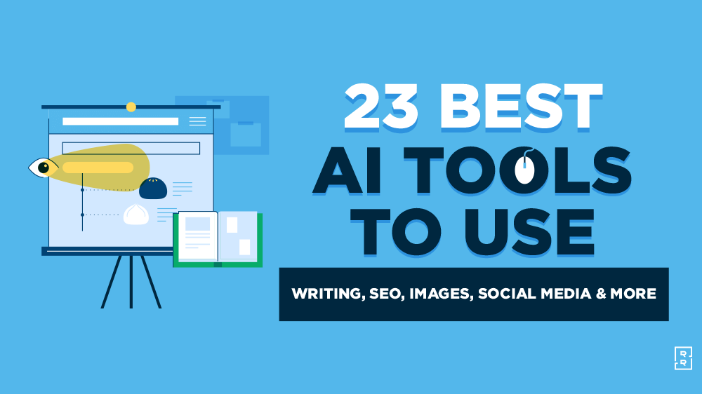 Best AI Tools for Writing, SEO, Images, Audio, Video, Social Media, Customer Service, Sales and More (Featured Image)