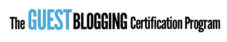 Best Blogging Courses for Beginner Bloggers Guest Blogging Certification Program