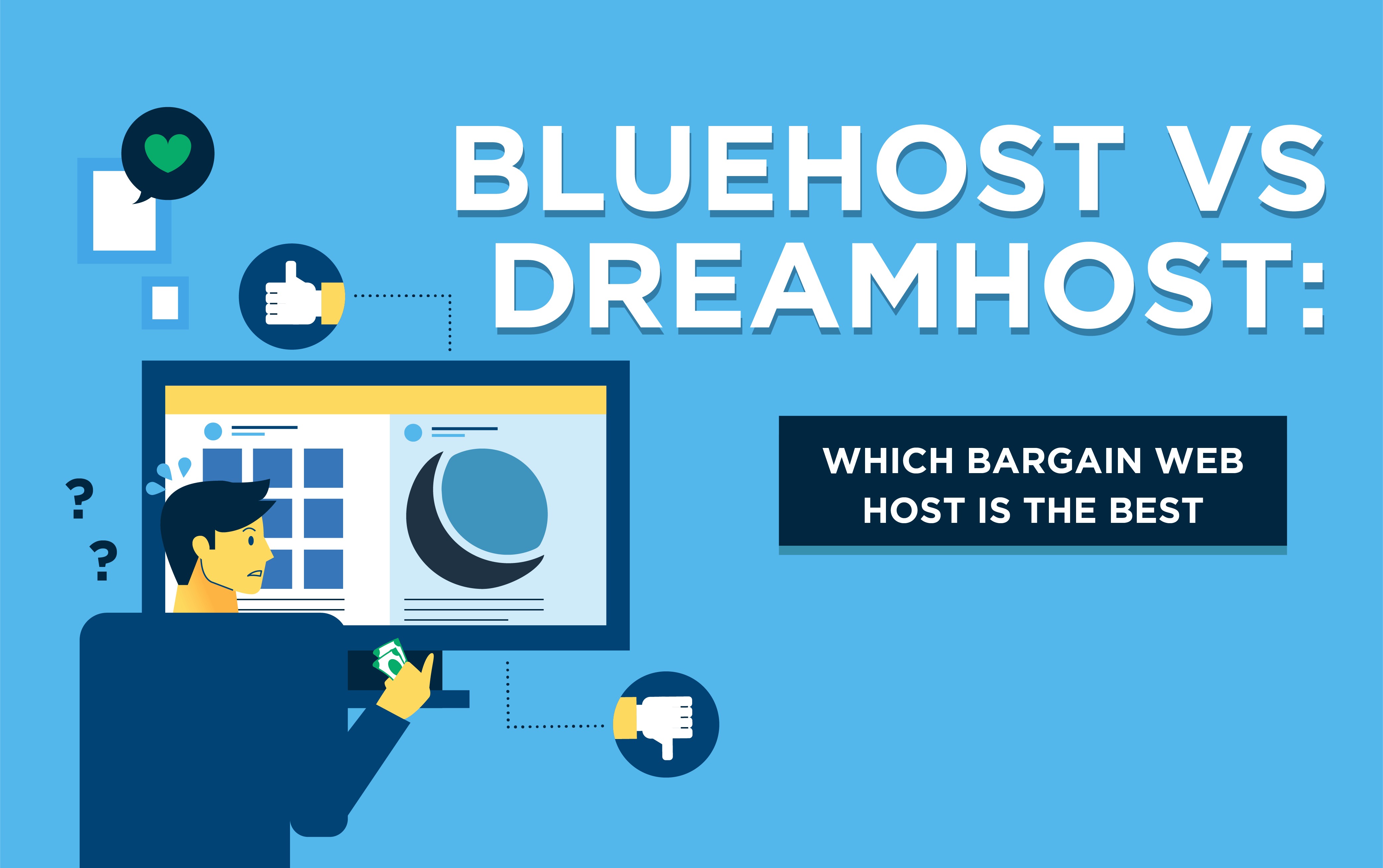 Bluehost vs Dreamhost Which Bargain Web Hosting is Best This Year