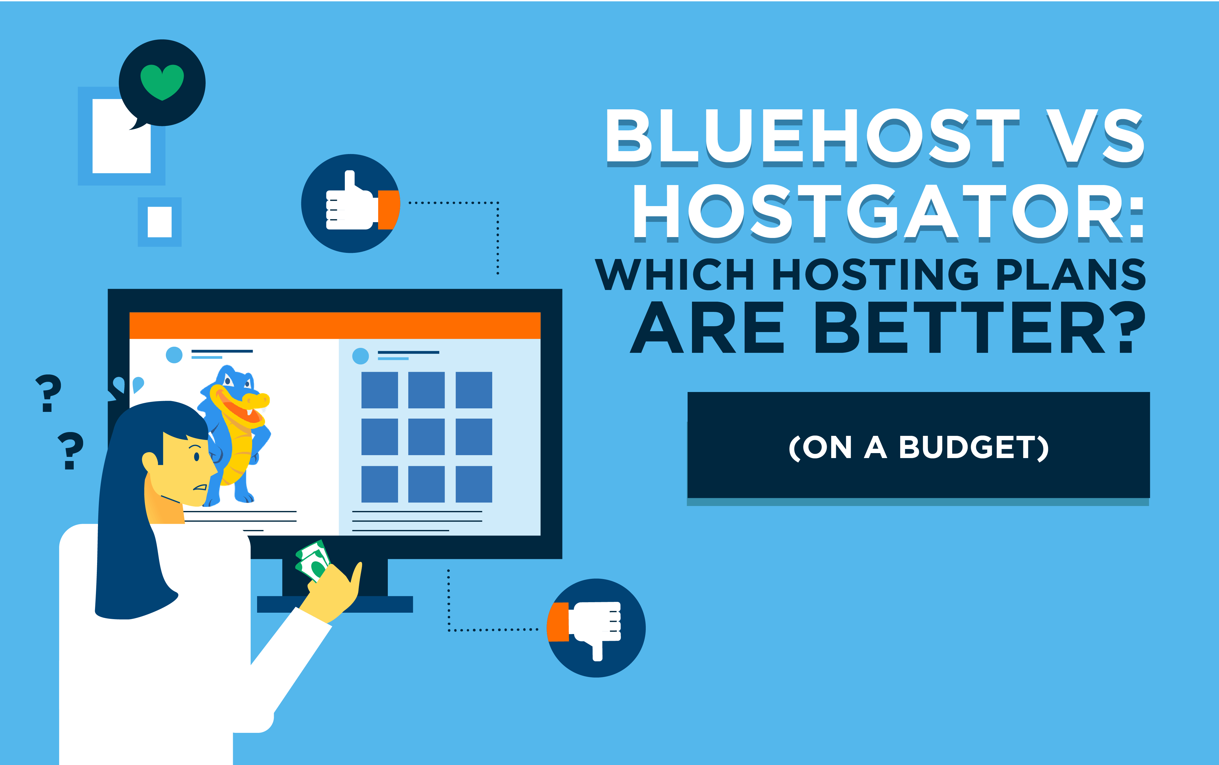 Bluehost vs HostGator: Which Hosting Plans are Better on a Budget