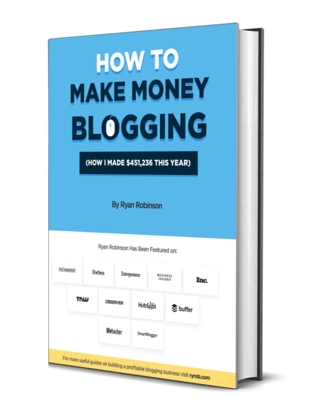How to Make Money Blogging Book by Ryan Robinson
