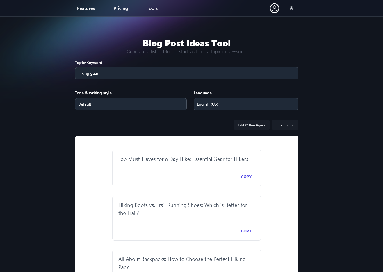 AI Blogging Tool for Post Ideas, Screenshot Showing Keyword Hiking Gear and 3 Generated Ideas - Top Must-Haves for a Day Hike: Essential Gear for Hikers; Hiking Boots vs. Trail Running Shoes: Which is Better for the Trail; and All About Backpacks: How to Choose the Perfect Hiking Backpack
