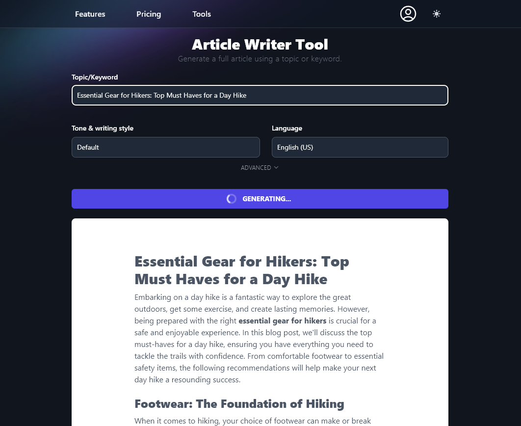 AI Blogging Article Writer Tool at Work Generating a Full Blog Post for the Title Essential Gear for Hikers: Top Must Haves for a Day Hike